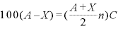 100(A-X)=(\displaystyle \frac{A+X}{2}n)C